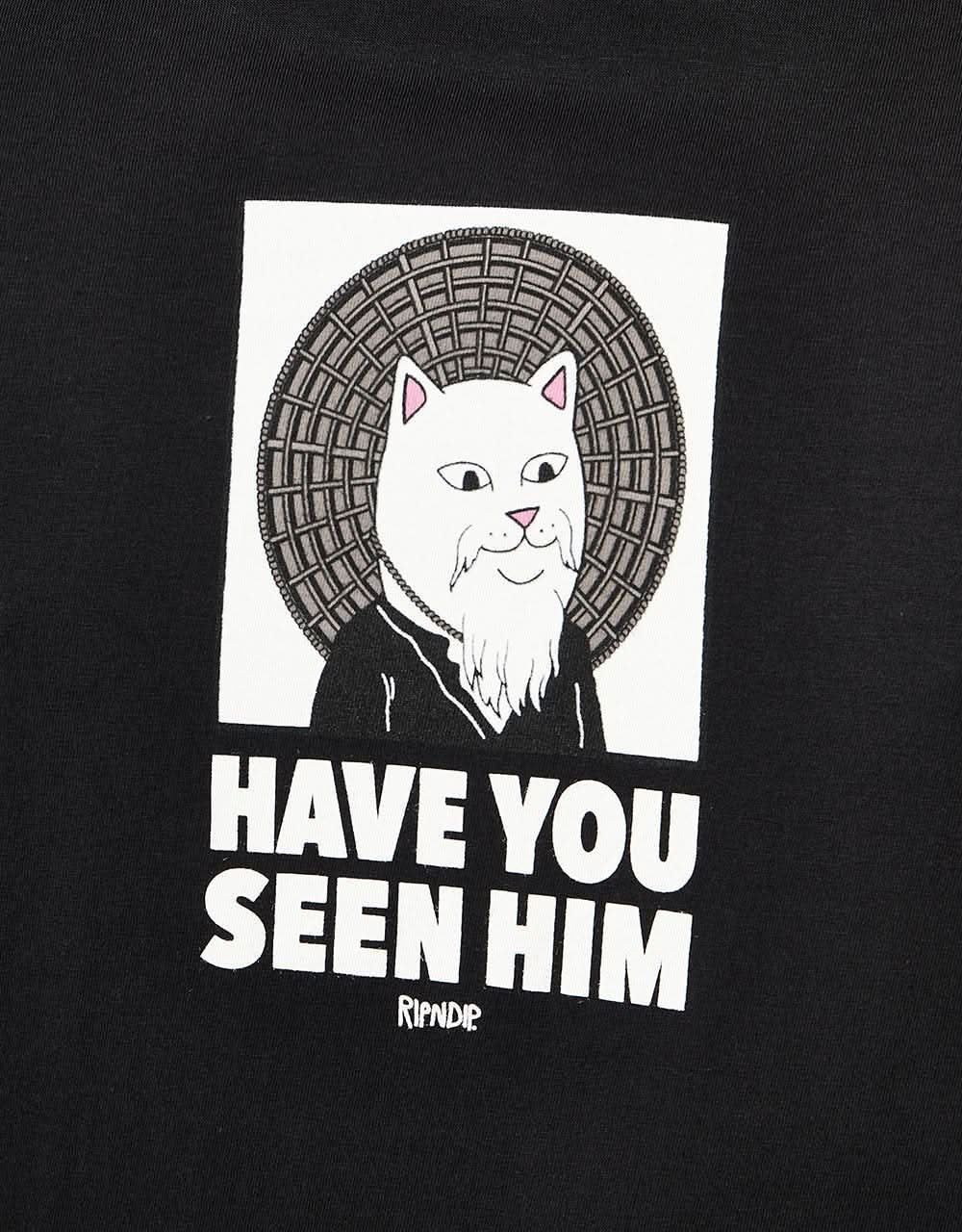 RIPNDIP Have You Seen Him T-Shirt - Black