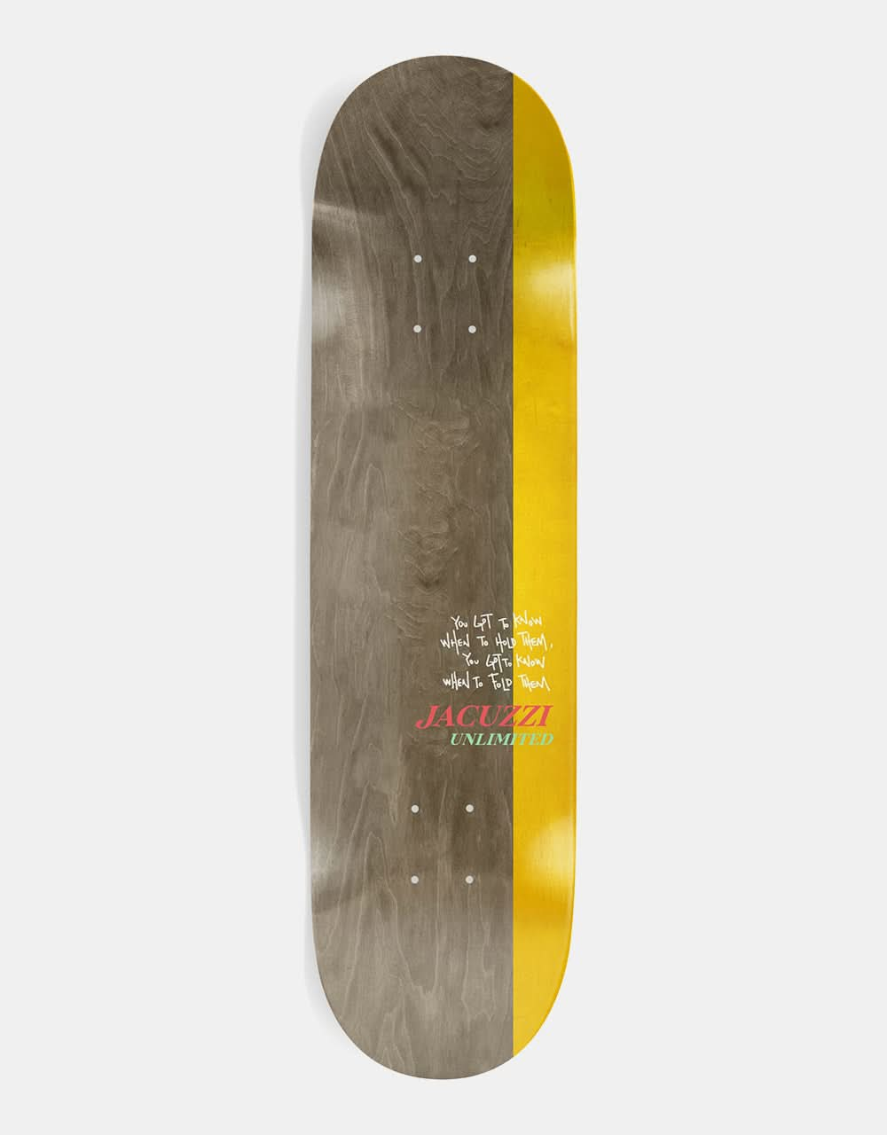 Jacuzzi Unlimited Pulizzi Know When to Hold Em EX7 Skateboard Deck - 8.375"