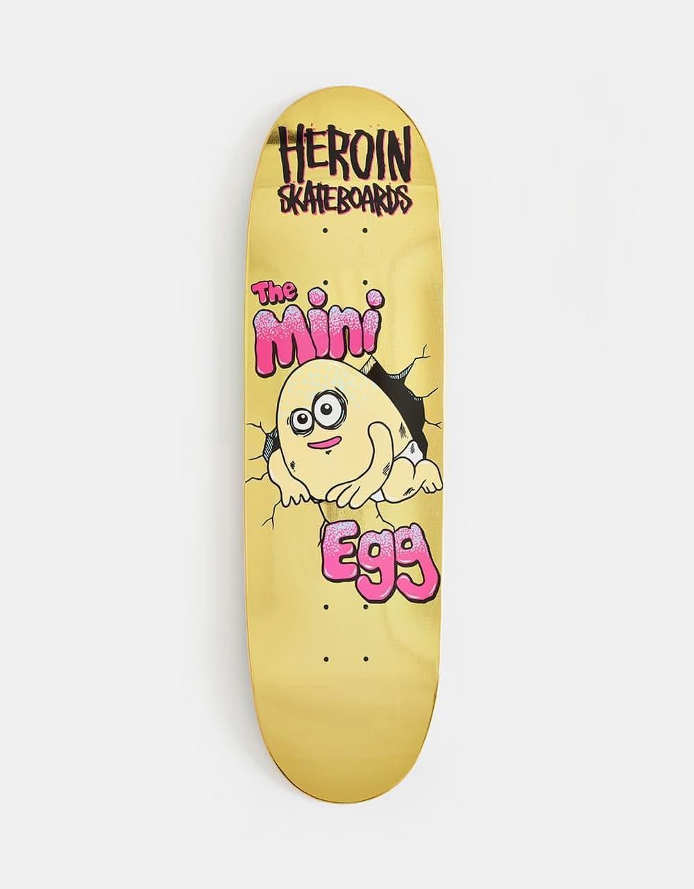 Heroin Mini Egg Skateboard Deck - 8.38"