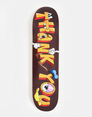 Thank You Tooned Skateboard Deck - 8"