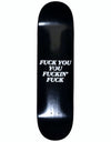 RIPNDIP Fucking Fuck Skateboard Deck - 8"