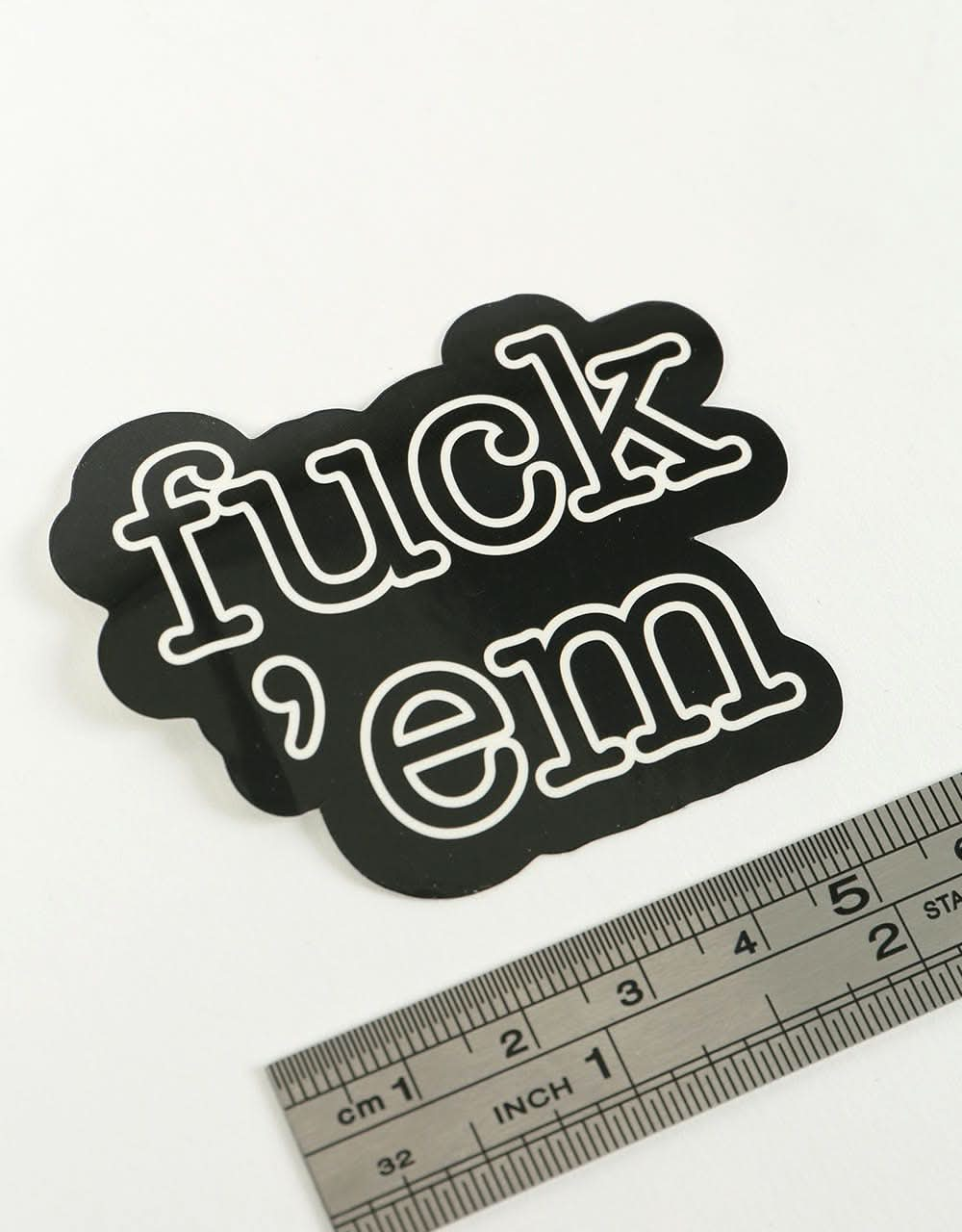 Route One Fuck 'Em Logo Sticker - Black/White