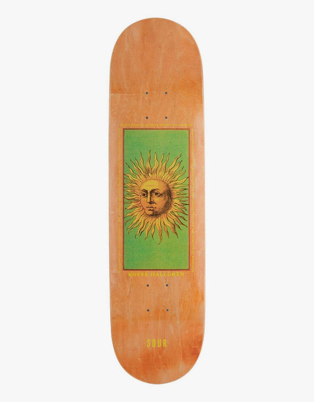 Sour Koffe Sun Poetry Skateboard Deck - 7.875"