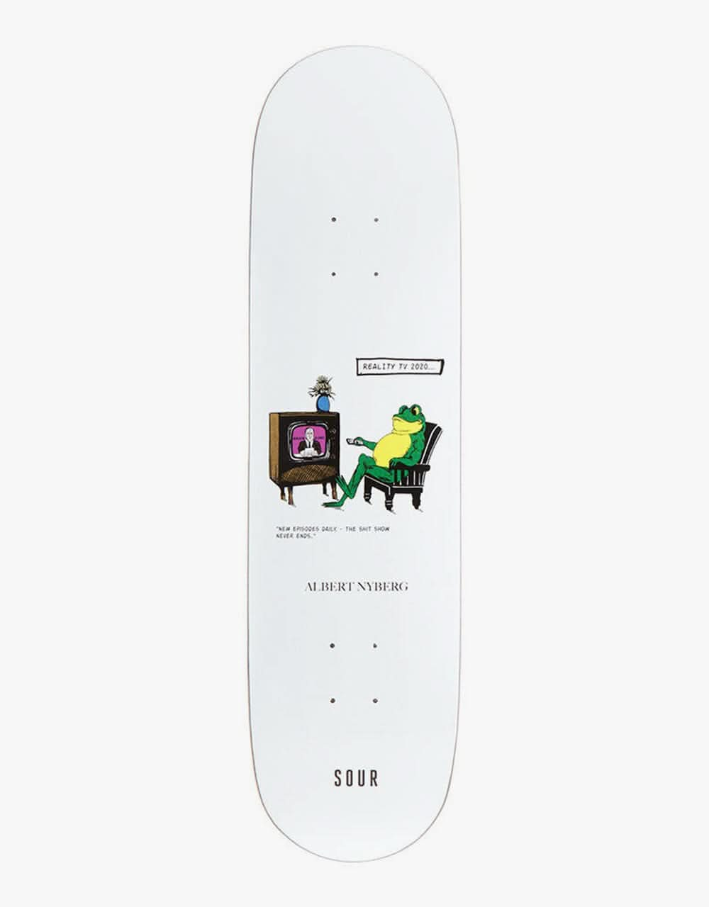 Sour Nyberg TV 2020 Skateboard Deck - 8.25"