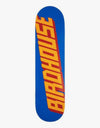 Planche de skateboard Birdhouse Type Logo - 8"