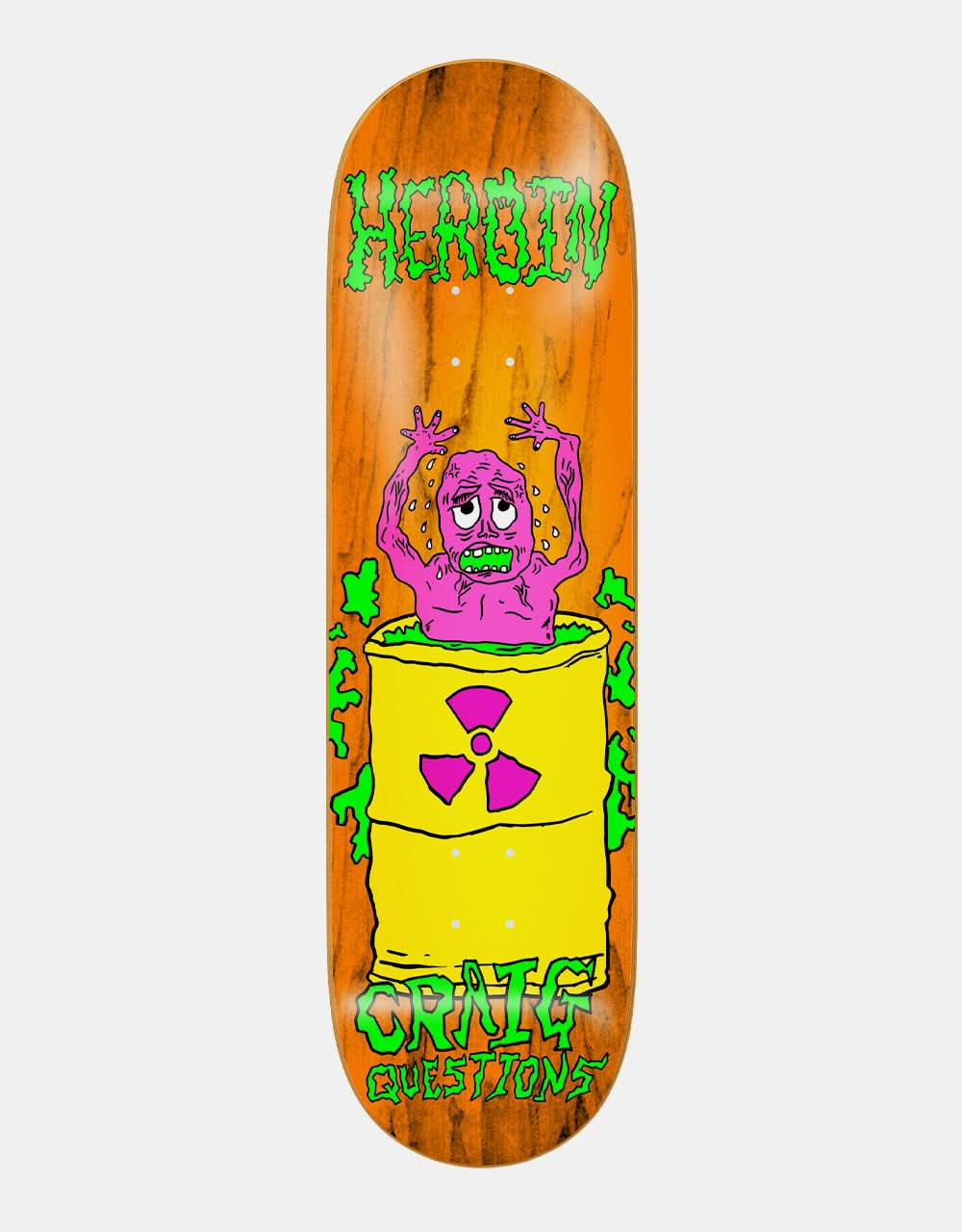 Heroin Craig Questions Toon Skateboard Deck - 9”